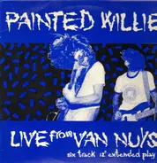 Painted Willie - Live From Van Nuys