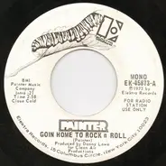 Painter - Goin Home To Rock N Roll