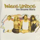 12inch Vinyl Single - Paises Unidos - Ven Besame Maria