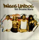 12inch Vinyl Single - Paises Unidos - Ven Besame Maria