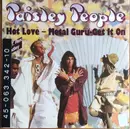 7inch Vinyl Single - Paisley People - Hot Love / Metal Guru / Get It On