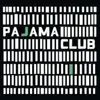 Double LP - PAJAMA CLUB - PAJAMA CLUB