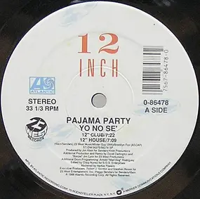 Pajama Party - Yo No Sé