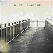 pajaro sunrise - OLD SUNRISE