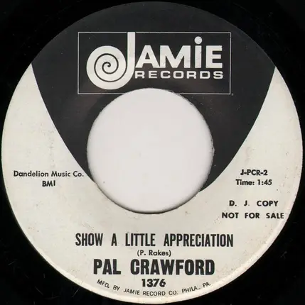 Pal Crawford - The Bed / Show A Little Appreciation