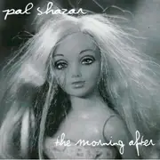 CD - Pal Shazar - The Morning After