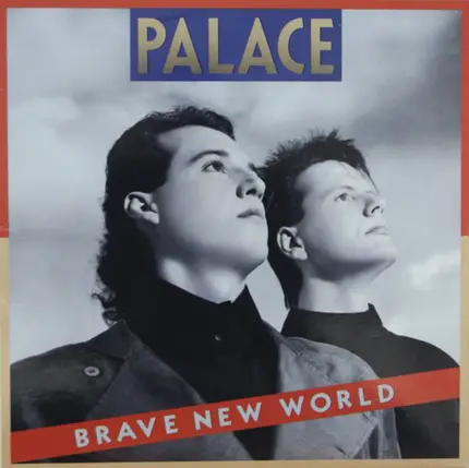 Palace - Brave New World
