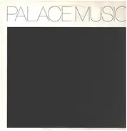 Palace - Lost Blues And Other Songs