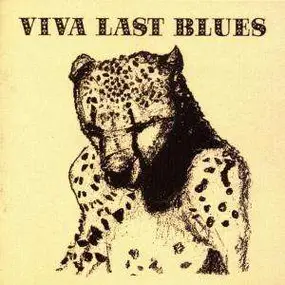 Will Oldham - Viva Last Blues
