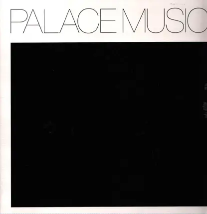 Palace Music - Lost Blues & Other Songs
