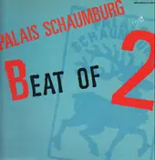 Palais Schaumburg - Beat Of 2