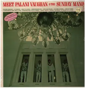Palani Vaughan - Meet Palani Vaughan & The Sunday Manoa