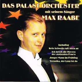 Palast Orchester mit Max Raabe - Das Palast Orchester Mit Seinem Sänger Max Raabe