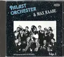 CD - Palast Orchester Mit Seinem Sänger Max Raabe - Folge 3