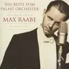 LP - Palast Orchester Mit Seinem Sänger Max Raabe - Das Beste Vom Palast Orchester Mit Seinem Sänger Max Raabe