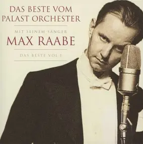 Palast Orchester mit Max Raabe - Das Beste Vom Palast Orchester Mit Seinem Sänger Max Raabe