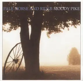 Pale Horse and Rider - Moody Pike