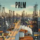 LP - Palm - L.A. Vortex Sutra