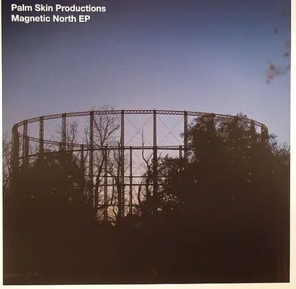 Palm Skin Production - Magnetic North EP