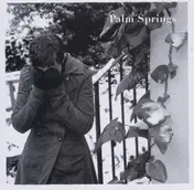 palm springs - Hope That Kills You