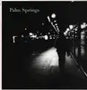 LP - Palm Springs - No Love Is Ever Lost