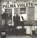 Double LP & MP3 - Palma Violets - 180 - 180g // Still Sealed