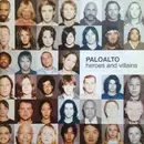CD - Paloalto - Heroes And Villains