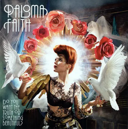 Paloma Faith - Do You Want the Truth or Something Beautiful?