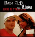 12inch Vinyl Single - Papa A.P. Feat. Linda - Entre Tu Y Yo (Entre Toi Et Moi)