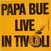 Papa Bue - Live In Tivoli At Jazzhus Slukefter