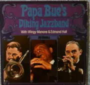 LP - Papa Bue's Viking Jazz Band With Wingy Manone & Edmond Hall - Papa Bue's Viking Jazzband With Wingy Manone & Edmond Hall