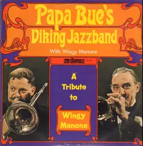 Papa Bue's Viking Jazz Band - With Wingy Manone