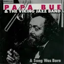CD - Papa Bue's Viking Jazz Band - A Song Was Born