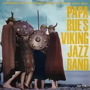 Papa Bue's Viking Jazz Band - Copenhagen