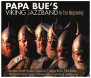 CD - Papa Bue's Viking Jazz Band - In The Beginning - Digipak