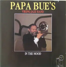 Papa Bue's Viking Jazz Band - In The Mood