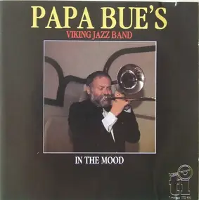 Papa Bue's Viking Jazz Band - In The Mood