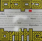 Papa Brittle - Obey, Consume, Marry And Reproduce