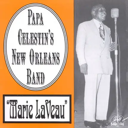 Papa Celestin And His New Orleans Ragtime Band - Marie LaVeau