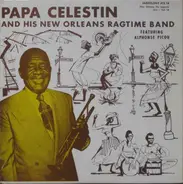 Papa Celestin And His New Orleans Ragtime Band - Papa Celestin And His New Orleans Ragtime Band