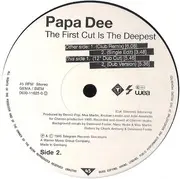 12inch Vinyl Single - Papa Dee - The First Cut Is The Deepest