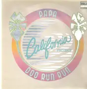 LP - Papa Doo Run Run - California Project