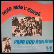 Papa Doo Run Run - Dead Man's Curve