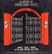 'Papa' French And His New Orleans Jazz Band - A Night At Dixieland Hall