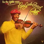 LP - Papa John Creach - I'm The Fiddle Man