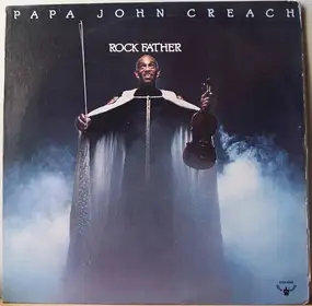 Papa John Creach - Rock Father