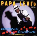 12inch Vinyl Single - Papa Levi - Bonnie & Clyde