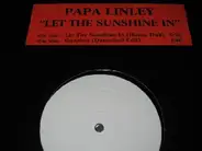 Papa Linley - Let the sunshine in