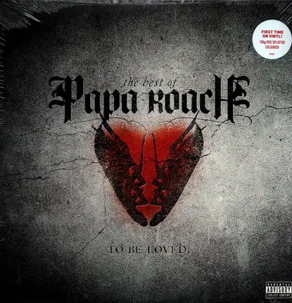 Papa Roach - To Be Loved: The Best Of Papa Roach