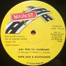 12inch Vinyl Single - Papa San & Buccaneer - Gal Wid Yu Husband